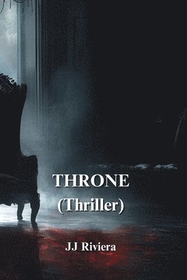 bokomslag THRONE (Thriller)