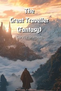 bokomslag The Great Traveller (Fantasy)