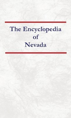 bokomslag Encyclopedia of Nevada