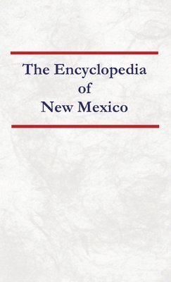 bokomslag Encyclopedia of New Mexico