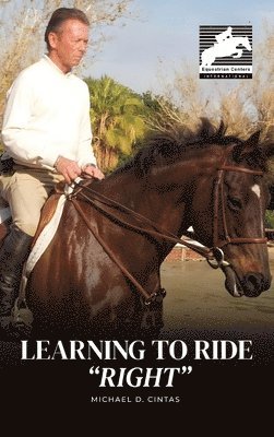 Learning to Ride &quot;RIGHT&quot; 1