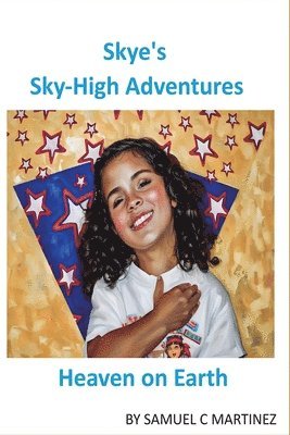 Skye's Skye-High Adventures 1