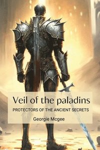 bokomslag Veil of the Paladins