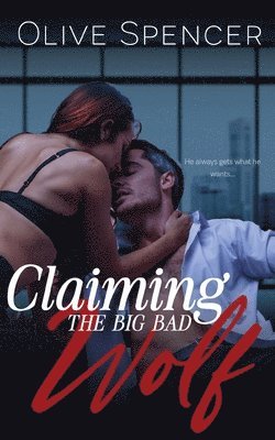 Claiming the Big Bad Wolf 1