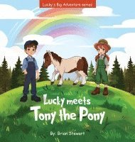 Lucky meets Tony the Pony 1