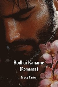 bokomslag Bodhai Kaname (Romance)