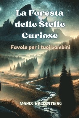 bokomslag Foresta delle Stelle Curiose