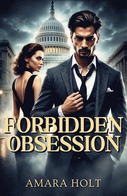 Amara Holt - Forbidden Obsession, Häftad