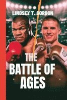 bokomslag The Battle of Ages: Mike Tyson Faces Jake Paul in a Historic Boxing Clash