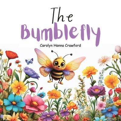 Carolyn Hanna Crawford - Bumblefly, Häftad