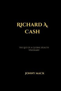 bokomslag Richard A. Cash