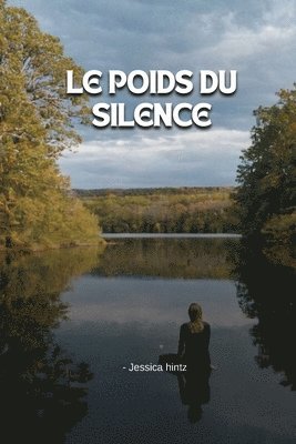 bokomslag Le poids du silence