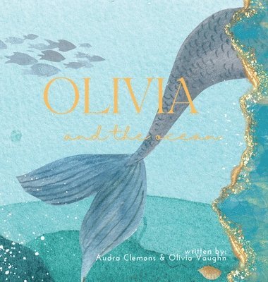 Olivia and the Ocean 1