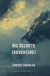 bokomslag Big Secrets (Adventure)