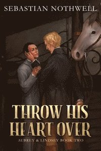 bokomslag Throw His Heart Over