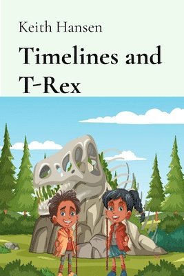 bokomslag Timelines and T-Rex