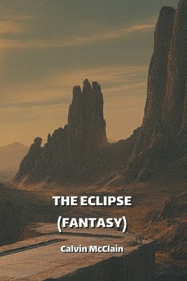 bokomslag The Eclipse (Fantasy)