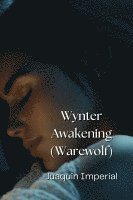 bokomslag Wynter Awakening (Warewolf)