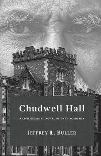 bokomslag Chudwell Hall