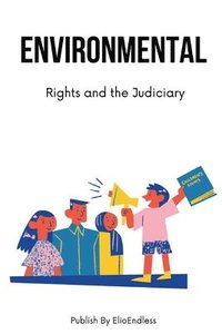 bokomslag Environmental Rights and the Judiciary