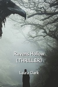 bokomslag Ravens Hollow