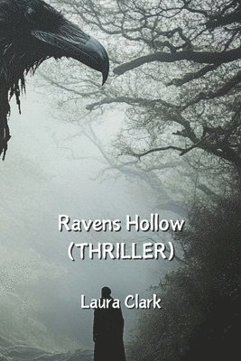 Ravens Hollow 1