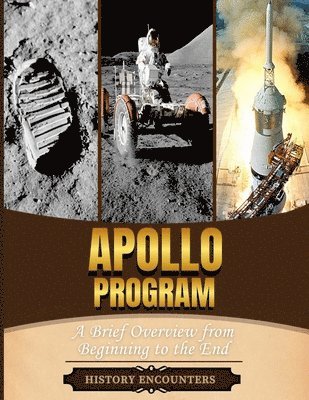 History Encounters - Apollo Program, Häftad. Tillgänglighet: Lägg i varukorg