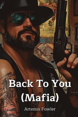 bokomslag Back To You (Mafia)