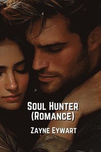 bokomslag Soul Hunter (Romance)