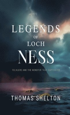 bokomslag Legends of Loch Ness