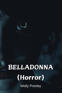 bokomslag BELLADONNA (Horror)