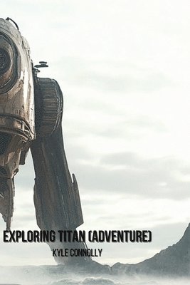 bokomslag Exploring Titan (Adventure)