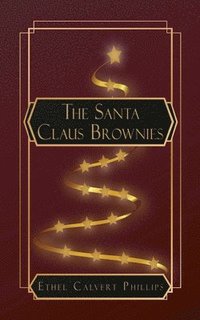 bokomslag The Santa Claus Brownies