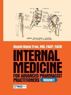 Internal Medicine for Advanced Pharmacist Practitioners - Volume 1 1