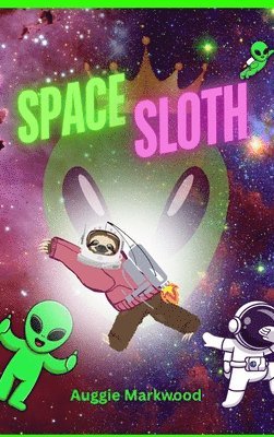 bokomslag Space Sloth