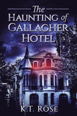 Haunting of Gallagher Hotel 1