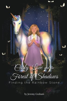 Carly Love and the Forest of Shadows 1