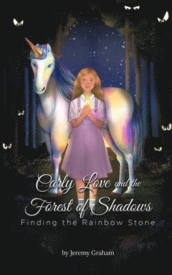 Carly Love and the Forest of Shadows 1