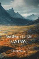 bokomslag Northern Lands (FANTASY)