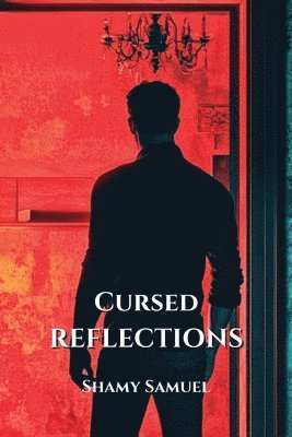 Cursed Reflections 1