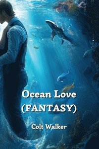 bokomslag Ocean Love (FANTASY)