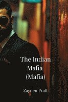 bokomslag The Indian Mafia (Mafia)