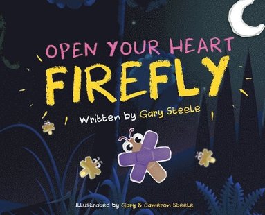 bokomslag Open Your Heart Firefly