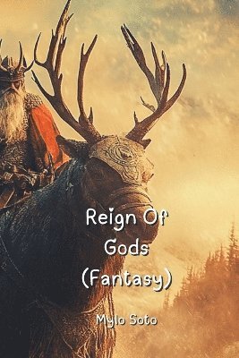 Reign Of Gods (Fantasy) 1