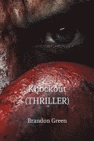 bokomslag Knockout (THRILLER)