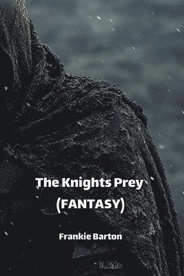 The Knight's Prey (FANTASY) 1