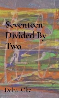 Seventeen Divided By Two 1