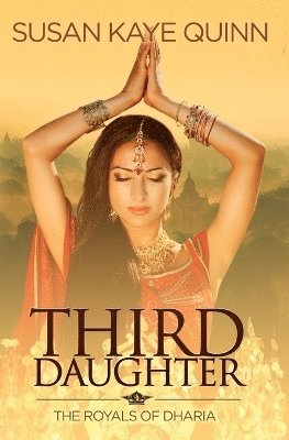 bokomslag Third Daughter (The Royals of Dharia 1)