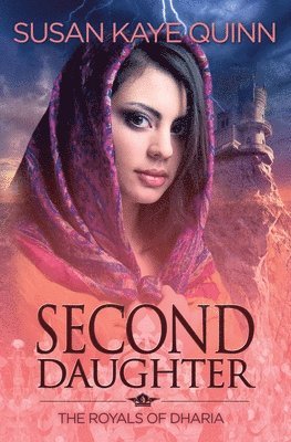 Second Daughter (Royals of Dharia 2) 1