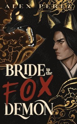 bokomslag Bride To Fox Demon